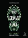 The Verdant Cage